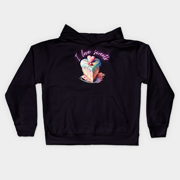 I love sweets !!! Kids Hoodie by Bajera Gift